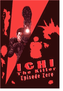 Ichi The Killer : Episode Zero
