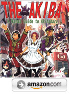 The Akiba: A Manga Guide to Akihabara