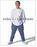 Nobu the Cookbook