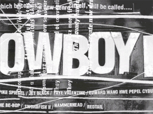 The Opening Titles of Cowboy Bebop