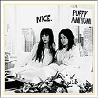 Nice -- Puffy AmiYumi