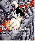 Manga : 60 Years of Japanese Comics