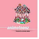 Anime Toonz 1 & 2