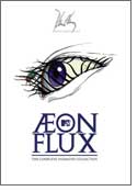 Aeon Flux - The Complete Animated Collection